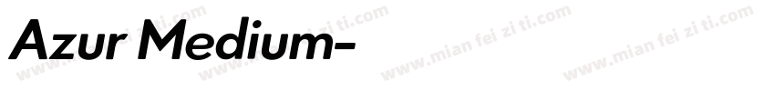 Azur Medium字体转换